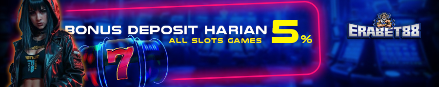 Bonus Deposit Harian 5% Khusus Slot Games